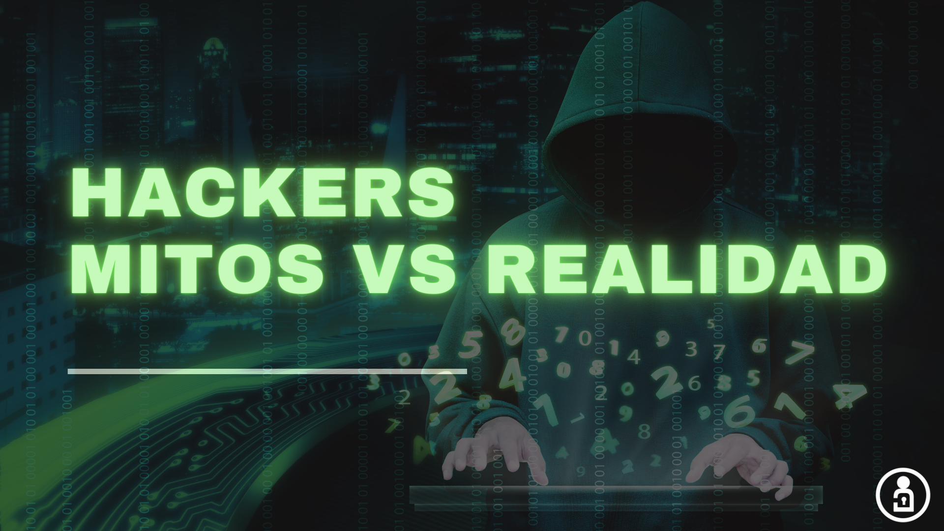 Hackers Mitos VS Realidad